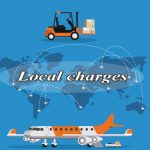 Phụ phí hãng tàu (Local charges) là gì?